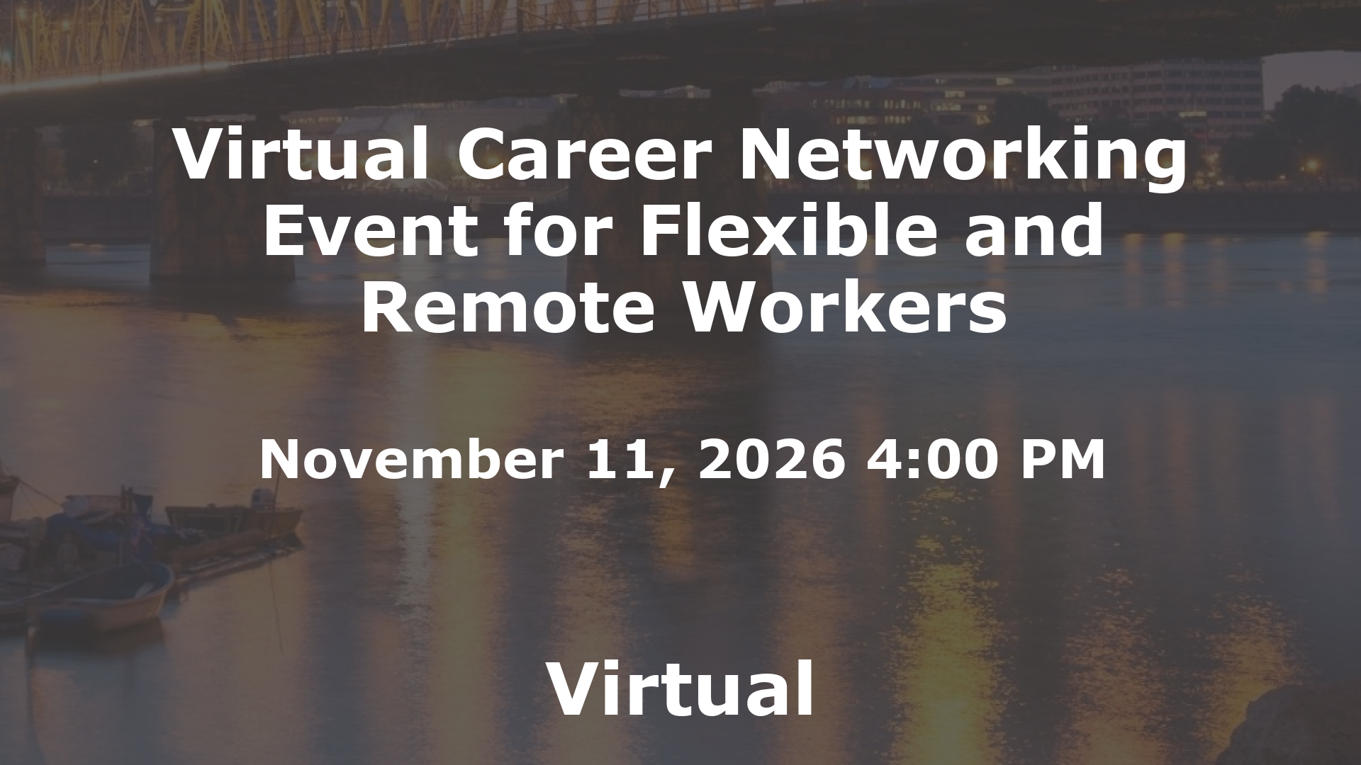 Virtual Career Networking Event for Flexible and Remote Workers event image